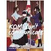 ​Komi Can’t Communicate, Vol. 5, VIZ Media, Tomohito Oda