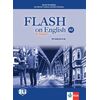 Учебна тетрадка „Flash on English for Bulgaria”, A2, издателство Klett, автори Jennie Humphries, Nikolina Tsvetkova, Maria Metodieva