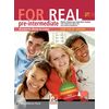 Учебник „For Real”, B1.1, Pre-intermediate, издателство Просвета, автори Martyn Hobbs, Julia Starr Keddle, Cheryl Pelteret, Ivelina Kazakova