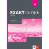 Учебна тетрадка „Exakt fur Dich”, A1, издателство Klett, автори Georgio Motta, Mikaela Petkova-Kessanlis