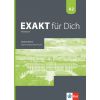 Учебна тетрадка „Exakt fur Dich”, A2, издателство Klett, автори Georgio Motta, Mikaela Petkova-Kessanlis