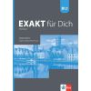 Учебна тетрадка „Exakt fur Dich”, B1.1, издателство Klett, автори Georgio Motta, Mikaela Petkova-Kessanlis