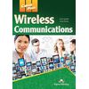 ​Career Paths: Wireless Communications - Student's Book (with Digibooks App), издателство Express Publishing​, автори Sarah Randall,Jenny Dooley