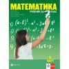 ​Математика 2. част за 7. клас, издателство Булвест- Клет, автори Емил Колев, Невена Събева-Колева, Таня Славчева, Диана Данова