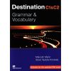 ​Destination C1-C2 (no key): Grammar and Vocabulary / Английски език (Граматика и лексика - без отговори)