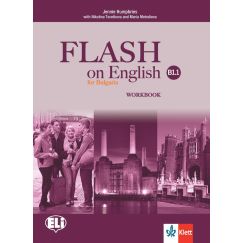Учебна тетрадка „Flash on English for Bulgaria”, В1.1, издателство Клет, автори Luke Prodromou, Audrey Cowan Borsata.net