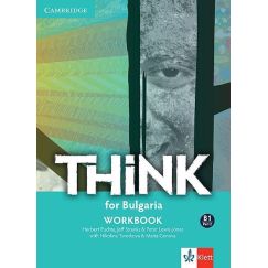 Учебна тетрадка „Think for Bulgaria”, B1 Part 2, издателство Klett, автори Herbert Puchta, Jeff Stranks, Peter Lewis-Jones, Nikolina Tsvetkova, Maria Metodieva