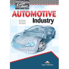 Career Paths: Automotive Industry - Student's Book (with Digibooks App), издателство Express Publishing, автори Daniel Baxter, Virginia Evans, Jenny Dooley