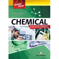 Career Paths: Chemical Engineering - Student's Book (with Digibook App.), издателство Express Publishing, автори Elizabeth Norton PhD, Jenny Dooley