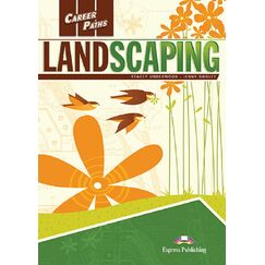 ​Career Paths: Landscaping - Student's Book (with Digibooks App), издателство Express Publishing​, автори Stacey Underwood, Jenny Dooley