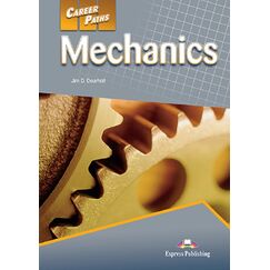 ​Career Paths: M​echanics - Student's Book (with Digibooks App), издателство Express Publishing, автор​​​ Jim D. Dearholt