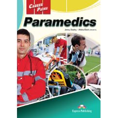 ​Career Paths: Paramedics - Student's Book (with Digibooks App), издателство Express Publishing​, автори Jenny Dooley,Alisha Clark (NREMT-P)
