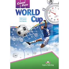 ​Career Paths: World Cup - Student's Book (with Digibooks Application), издателство Express Publishing​, автори Virginia Evans,Jenny Dooley,Alan Wheeler