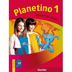 ​Planetino 1 Kursbuch, издателство Hueber​