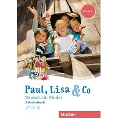 ​Paul, Lisa & Co, Starter Arbeitsbuch, издателство Hueber​