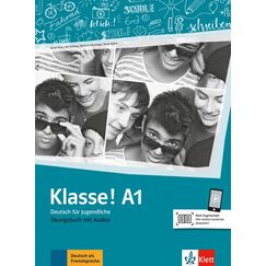 ​Klasse! A1Deutsch für Jugendliche. Kursbuch mit Audios und Videos, издателство Klett​, автори Fleer, Sarah; Koenig, Michael; Koithan, Ute; Mayr-Sieber, Tanja
