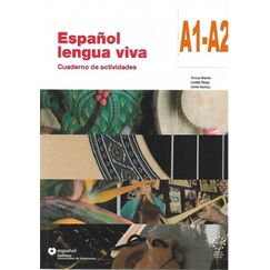 ​Español lengua viva, Cuaderno de Actividades - A1-A2 / тетрадка по испански език, Santillana