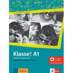 ​Klasse! A1: Kursbuch mit Audios und Videos / Немски език - ниво A1: Учебник + онлайн материали, издателство Klett​