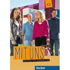 ​Mit uns C1 Kursbuch, издателство Hueber​