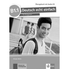 Учебна тетрадка „Deutsch echt einfach fur Bulgarien”, B1.1, издателство Klett, автор Giorgio Motta