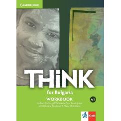 Учебна тетрадка „Think for Bulgaria”, A1, издателство Klett, автори Herbert Puchta, Jeff Stranks, Peter Lewis-Jones, Nikolina Tsvetkova, Maria Metodieva