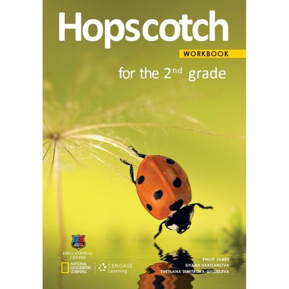 ​Hopscotch учебна тетрадка за 2 клас, издателство National Geographic Learning, автори Jennifer Heath, Siyana Harizanova, Svetlana Dimitrova-Gyuzeleva​​