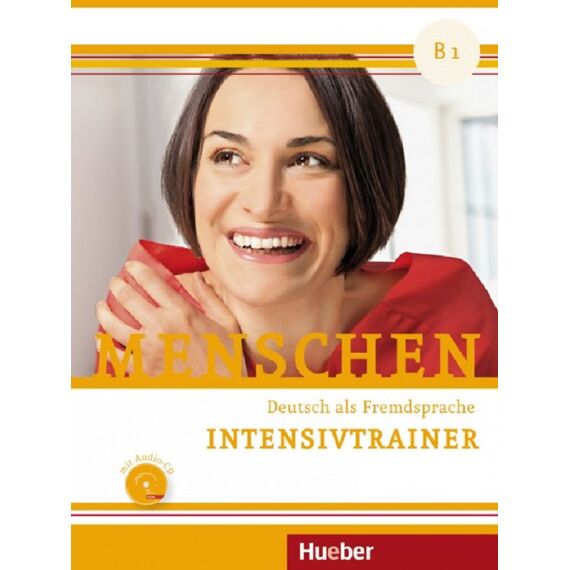 ​Menschen B1 Intensivtrainer mit Audio-CD, издателство Hueber​