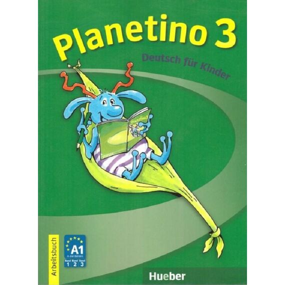 Planetino 3 Arbeitsbuch (учебна тетрадка), издателство Hueber, автори Gabriele Kopp, Siegfried Büttner, Josef Alberti