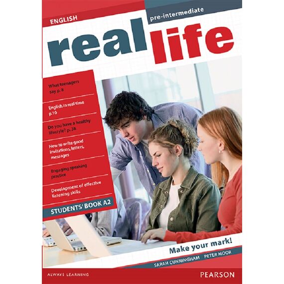 Учебник „Real Life Pre-intermediate”, А2, издателство Pearson Longman, автори Sarah Cunningham, Peter Moor