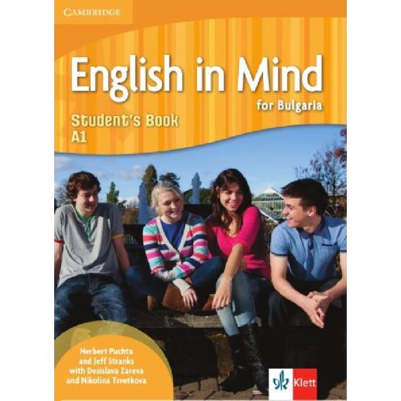 Учебник „English in Mind for Bulgaria”, А1, издателство Klett, автори Herbert Puchta, Jeff Stranks, Десислава Зарева