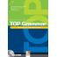 Top Grammar From basic to upper-intermediate, издателство Helbling Languages, автори Rachel Finnie, Carol Frain, David A. Hill, Karen Thomas